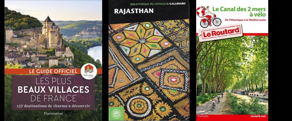 Guides touristiques 2018 : Des voyages en France et à l’étranger