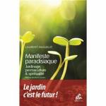 Manifeste paradisiaque de Laurent Huguelit