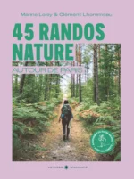 45 randonnées nature – Voyages Gallimard